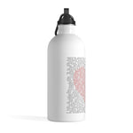 SAY THEIR NAMES IN LOVE© - Stainless Steel Water Bottle