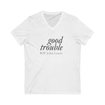 GOOD TROUBLE© - Unisex Short Sleeve V-Neck Tee