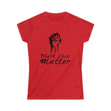 POWER BLACK LIVES MATTER© - Women's Softstyle Tee