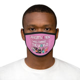 ANGRY WOMEN WILL CHANGE THE WORLD - Mixed-Fabric Face Mask