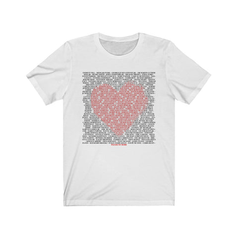 SAY THEIR NAMES IN LOVE© Unisex Short Sleeve T-shirt