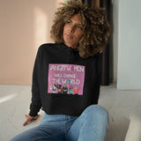 ANGRY WOMEN WILL CHANGE THE WORLD - Crop Hoodie