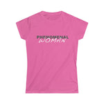 PHENOMENAL WOMAN - Women's Softstyle Tee