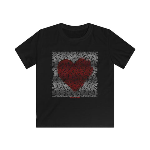 Say Their Names in Love - Kids Softstyle Tee