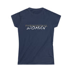 PHENOMENAL WOMAN - Women's Softstyle Tee