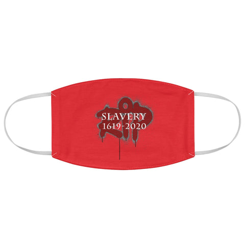RIP SLAVERY© - Fabric Face Mask